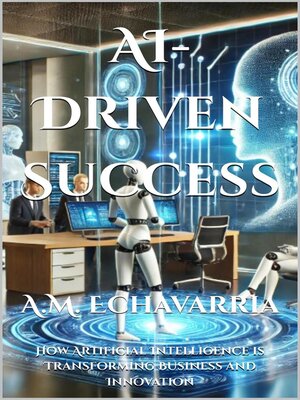 cover image of AI-Driven Success